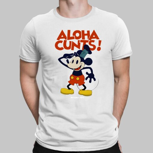 Aloha C*nts Public Domain Version Shirt $19.95