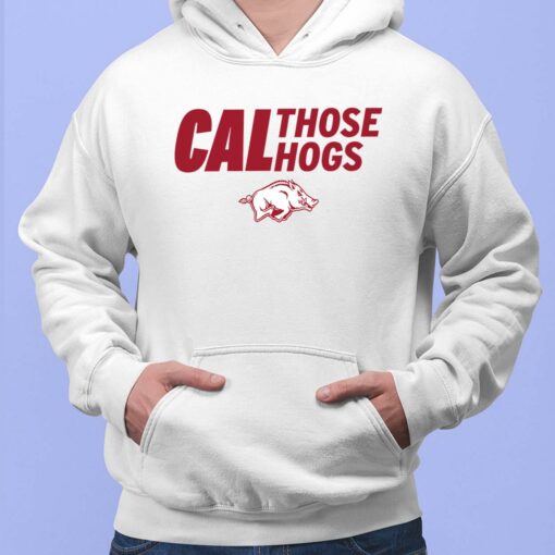 Arkansas Cal Those Hogs Shirt $19.95