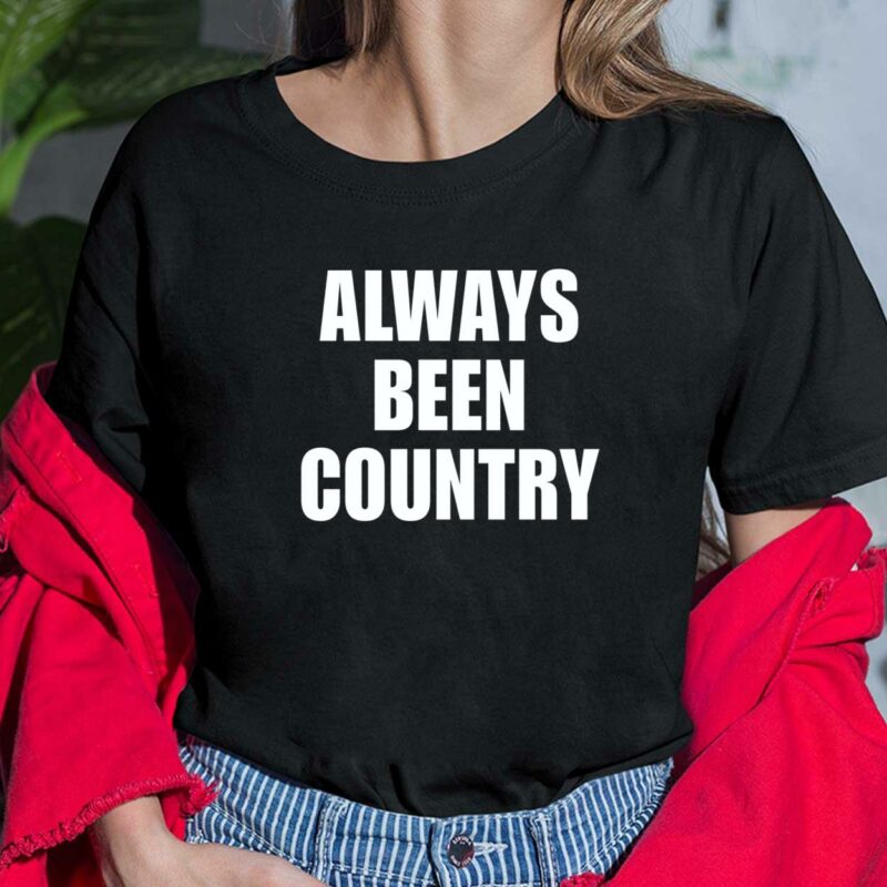 Beyonce Cowboy Carter Always Been Country Shirt Beyonce Cowboy Carter Always Been Country Shirt $19.95