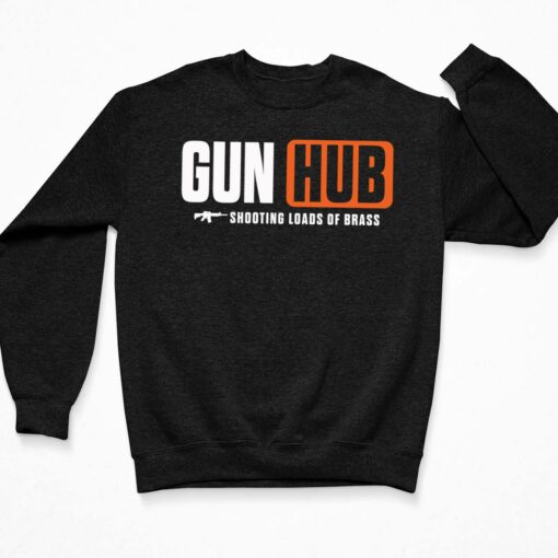 Gun Hub Shoting Loads Of Brass Shirt $19.95