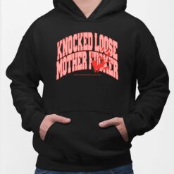 Knocked Loose Mother F*cker Shirt $19.95