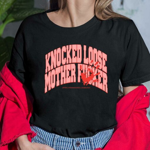 Knocked Loose Mother F*cker Shirt $19.95