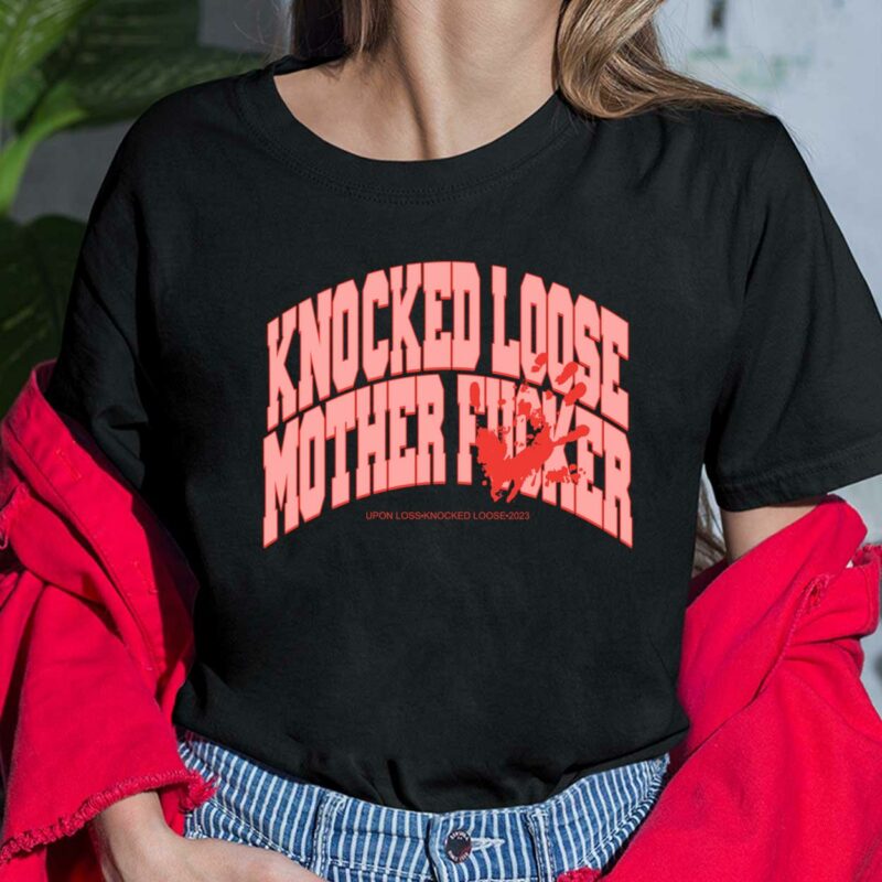Knocked Loose Mother F*cker Shirt $19.95