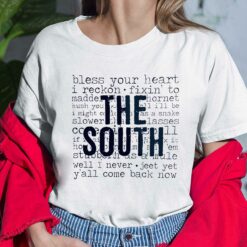 The South Bless Your Heart I Reckon Shirt $19.95
