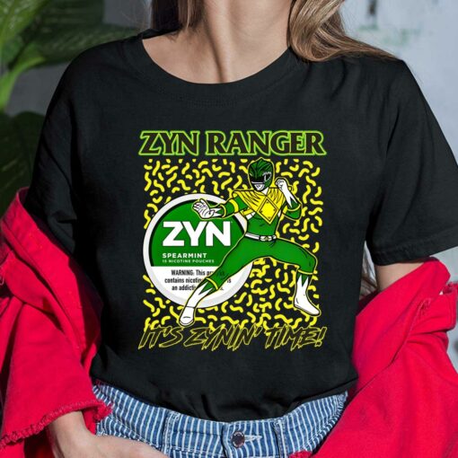 Zyn Ranger It's Zynin' Time Shirt $19.95