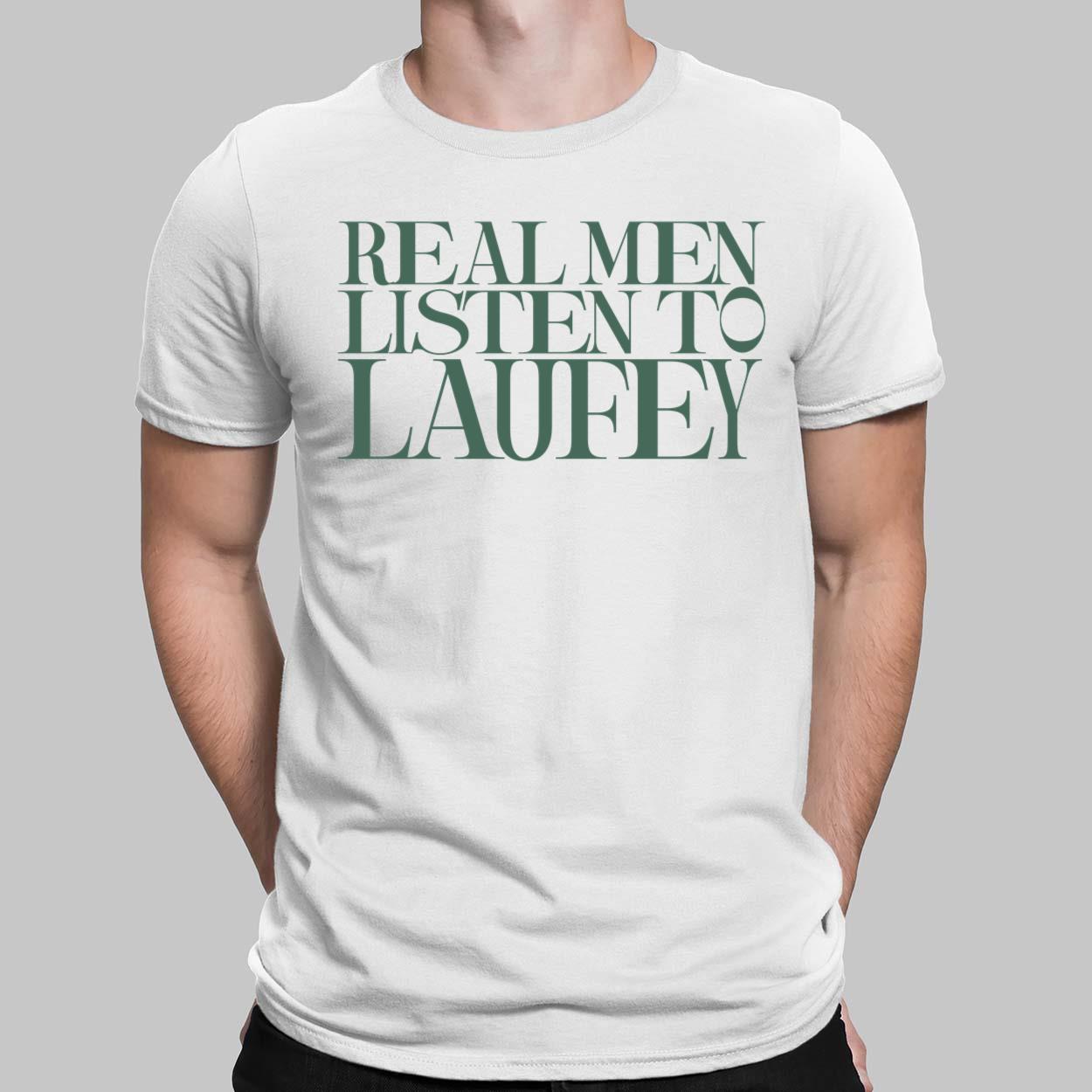 Real Men Listen To Laufey Shirt - Lelemoon
