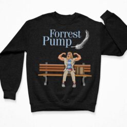 Papa Swolio Forrest Pump Shirt $19.95
