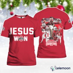 Ohi Stat Football Jesus Won 2024 National Champions Shirt $30.95