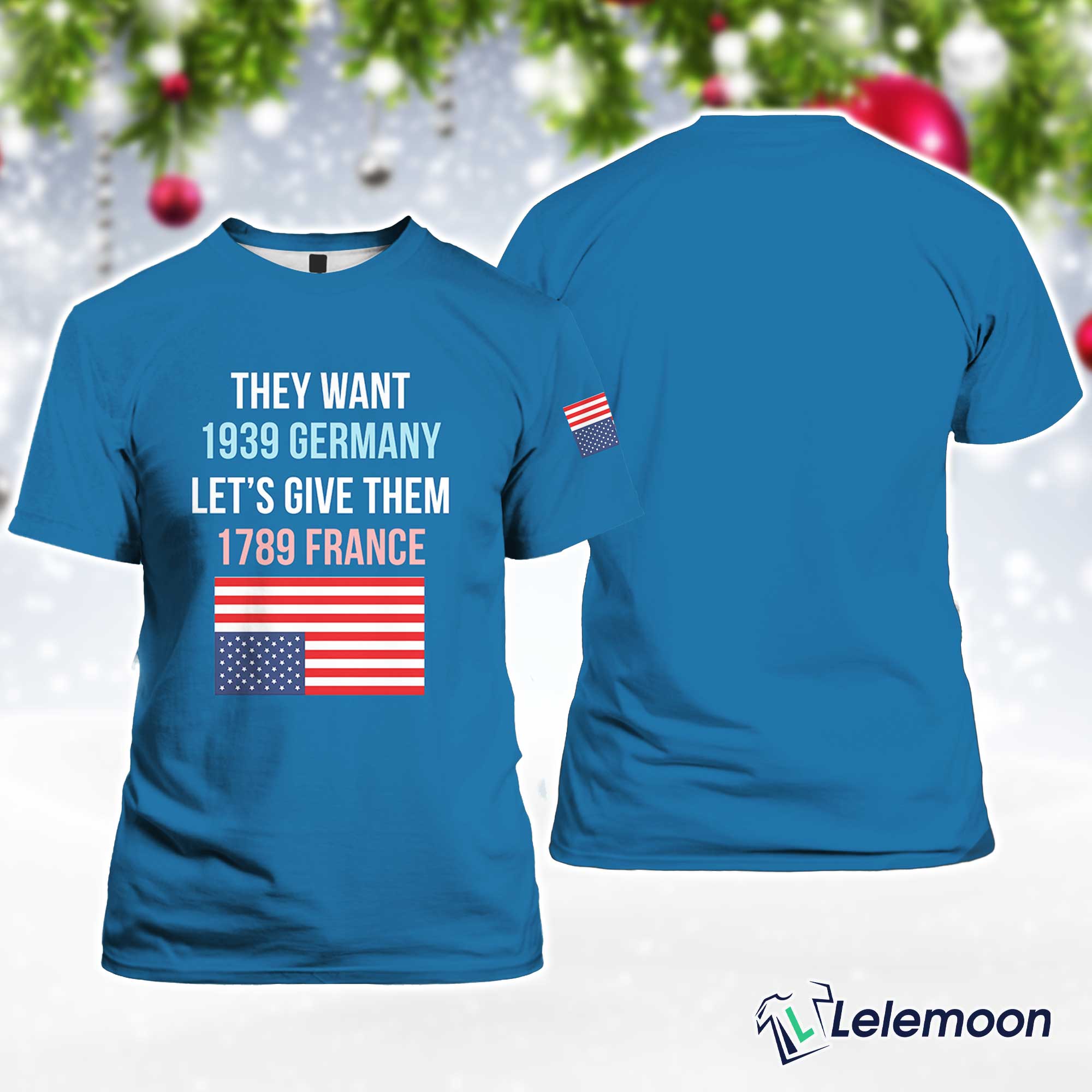 BLUE Retro They Want 1939 Germany Let's Give Them 1789 Print T-Shirt BLUE Retro They Want 1939 Germany Let's Give Them 1789 Print T-Shirt $30.95