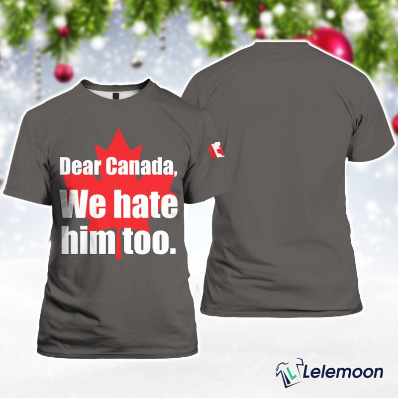 GRAY Women's Retro Dear Canada We Hate Him Too Print T-Shirt GRAY Women's Retro Dear Canada We Hate Him Too Print T-Shirt $30.95