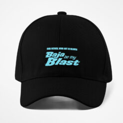 Baja Be Thy Blast Hat $29.95