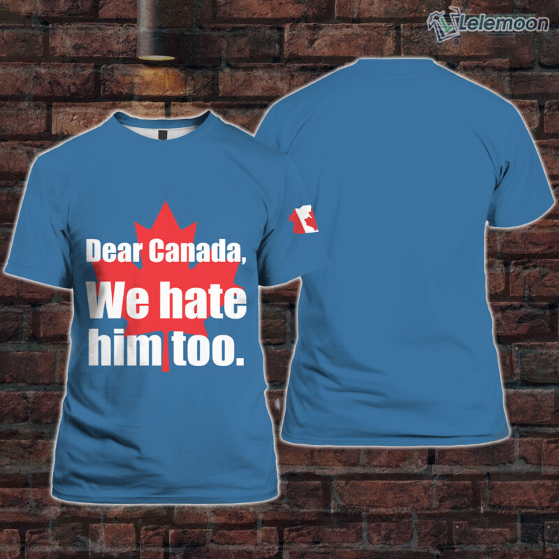 Blue Women's Retro Dear Canada We Hate Him Too Print T-Shirt Blue Women's Retro Dear Canada We Hate Him Too Print T-Shirt $30.95
