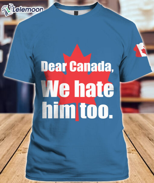 Blue Women's Retro Dear Canada We Hate Him Too Print T-Shirt $30.95