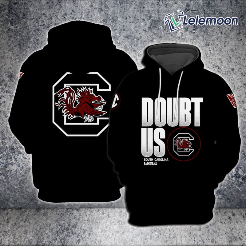 South Carolina Womens Basketball Doubt Us Hoodie South Carolina Womens Basketball Doubt Us Hoodie $45.95