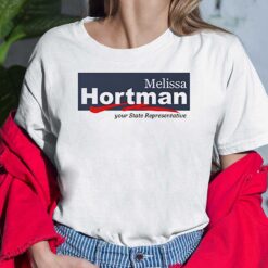 Melissa Hortman Your State Presentative Shirt $19.95